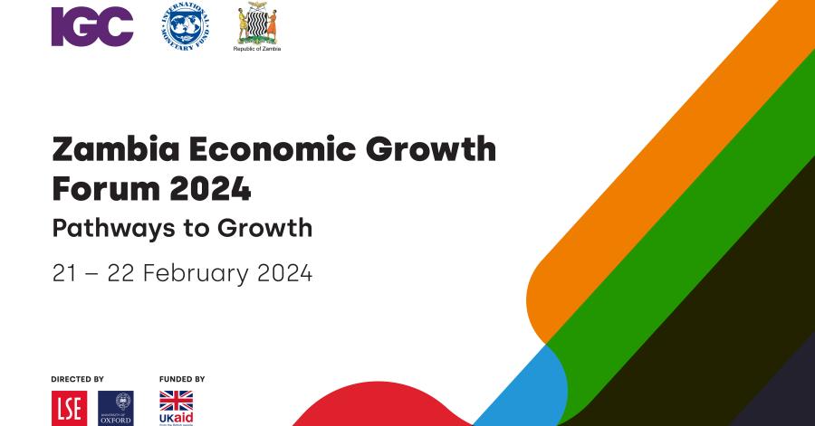 Zambia Economic Growth Forum 2024 | International Growth Centre